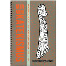 Min mini katekismus: Kristendom fra top til tå, Undervisningsvejledning (Spiralryg, 2011)