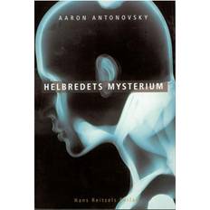 Mysterium dansk Helbredets mysterium: at tåle stress og forblive rask (Hæftet, 2000)