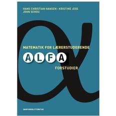 Matematik for lærerstuderende: alfa - forstudier (Hæftet, 2011)