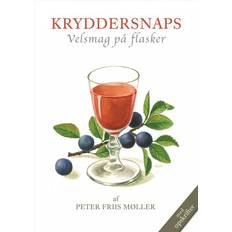 Kryddersnaps: velsmag på flasker (Indbundet, 2014)