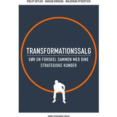 Bøger Transformationssalg: gør en forskel sammen med dine strategiske kunder (Hæftet, 2016)