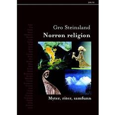 Norrøn Norrøn religion: myter, riter, samfunn (Indbundet)