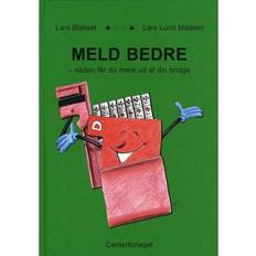 Bøger Meld bedre: sådan får du mere ud af din bridge (Hæftet, 2006)