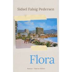 Dansk flora Flora: roman (Hæftet, 2016)