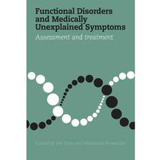 Functional disorders and medically unexplained symptoms: assessment and treatment (Hæftet, 2015)