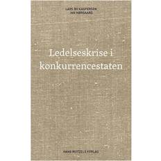 Ledelseskrise i konkurrencestaten (Hæftet, 2015)