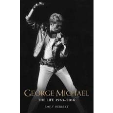 George michael George Michael: The Life 1963-2016 (Häftad, 2017)
