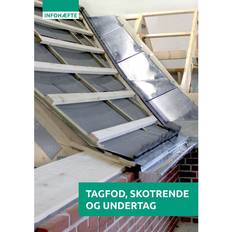 Undertag Tagfod, skotrende og undertag (E-bog, 2013)