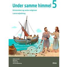 Under samme himmel 5: kristendom og andre religioner - emnebog, Lærervejledning (Spiral, 2014)