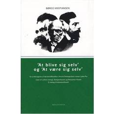 Bøger At blive sig selv og at være sig selv: en undersøgelse af identitetsfilosofien i Henrik Pontoppidans roman Lykke-Per i lyset af Luthers teologi, Schopenhauers og Nietzsches filosofi. Et bidrag til identitetsfilosofi (Hæftet, 2007)
