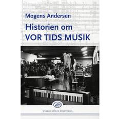 Historien om vor tids musik (Hardcover, 2009)