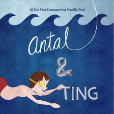 Antal & ting (Inbunden, 2016)