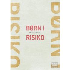 Børn i risiko (Indbundet, 2013)
