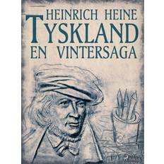 Tyskland Tyskland - En vintersaga (E-bok, 2016)