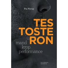 Testosteron Testosteron: mand krop performance (Hæftet, 2015)