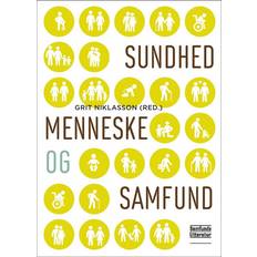 Søren lund Sundhed, menneske og samfund (E-bog, 2013)