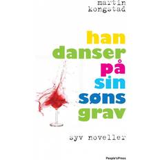 Martin kongstad Han danser på sin søns grav (E-bog, 2009)