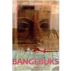 Bøger Bangebuks: roman (Hæftet, 2006)