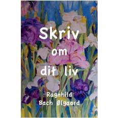 Skriv om dit liv (E-bog, 2011)