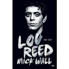Bøger Lou Reed: 1942-2013, Hardback (Indbundet, 2014)