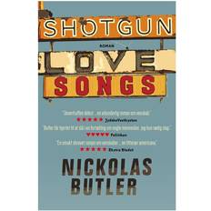 Bøger Shotgun lovesongs (Hæftet, 2016)