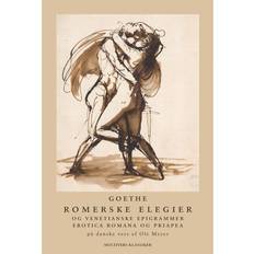Romerske elegier og venetianske epigrammer: Erotica Romana og Priapea (Hæftet, 2015)