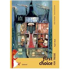 First choice for tredje: pupil's book (Indbundet, 2016)