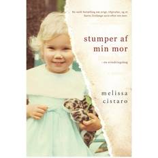 Stumper af min mor: en erindringsbog (Hæftet, 2015)