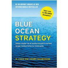 Sådan 2 Blue ocean strategy: sådan skaber du et konkurrencefrit marked og gør konkurrenterne irrelevante (Hæftet, 2015)