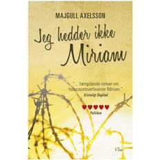 Bøger Jeg hedder ikke Miriam (Hæftet, 2016)