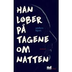 Han løber på tagene om natten: roman (Hæftet, 2015)