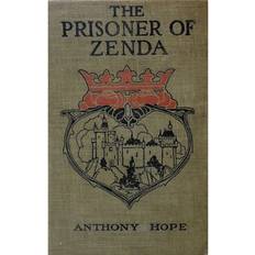 The Prisoner of Zenda (E-bok, 2017)