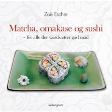 God mad Matcha, omakase og sushi for alle der værdsætter god mad (E-bog, 2014)