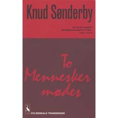 To mennesker mødes To mennesker mødes (Hæftet, 2005)