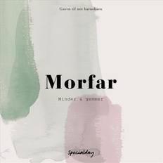 Morfar - minder og gemmer (Indbundet, 2015)