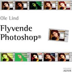 Photoshop Flyvende Photoshop (E-bog, 2011)