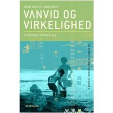 Vanvid Vanvid og virkelighed: en økologisk omtænkning (Häftad, 2007)