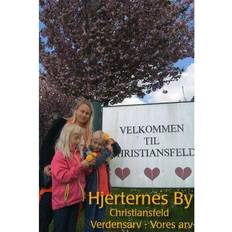 Bøger Hjerternes by - Christiansfeld (Hæftet, 2015)