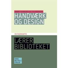 Håndværk og design: en fagdidaktik (Hæftet, 2016)