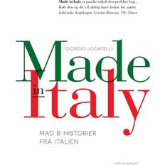 Italien Made in Italy: mad og historier fra Italien (Indbundet, 2016)