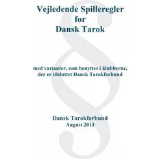 Tarok Dansk Tarok Spil: Vejledende regelsæt (E-bog, 2013)