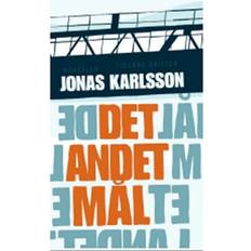 Jonas karlsson Det andet mål: Noveller (Häftad, 2008)