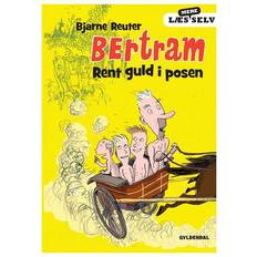 Bjarne reuter bertram Bertram - Rent guld i posen (Indbundet, 2015)