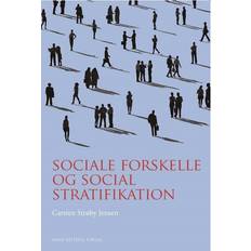 Sociale forskelle og social stratifikation: i sociologisk perspektiv (Hæftet, 2016)