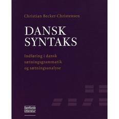 Dansk syntaks: indføring i dansk sætningsgrammatik og sætningsanalyse (Hæftet, 2010)
