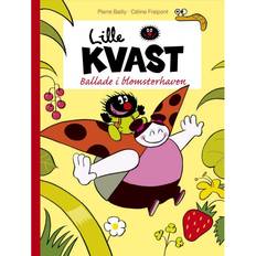 Lille Kvast - ballade i blomsterhaven (Indbundet, 2014)