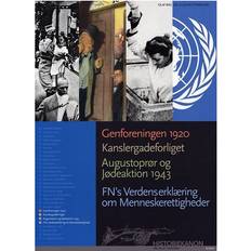 Genforeningen 1920, Kanslergadeforliget, Augustoprør og Jødeaktion 1943, FN's Verdenserklæring om Menneskerettigheder (Hæftet, 2009)
