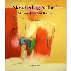 Skønhed Skønhed og stilhed: verden ifølge Jens Kantsø (Häftad, 2005)