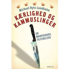 Kammuslinger Kærlighed og kammuslinger: En madpushers tilståelser (Hæftet, 2010)