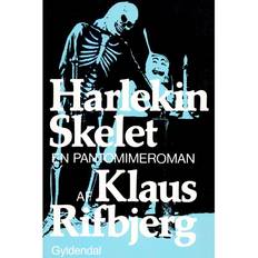 Harlekin the Harlekin Skelet: En pantomimeroman (E-bok, 2017)